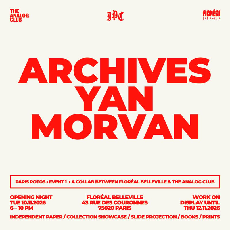 A Tribute to Yan Morvan | Paris Potos