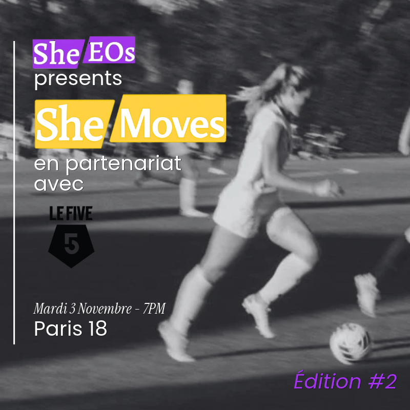 ⚽ SheMoves by SheEOs #2 Foot salle