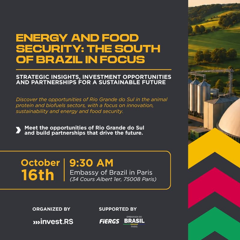 Energy and food security: the south of Brazil in focus | Event at the Embassy of Brazil in Paris
