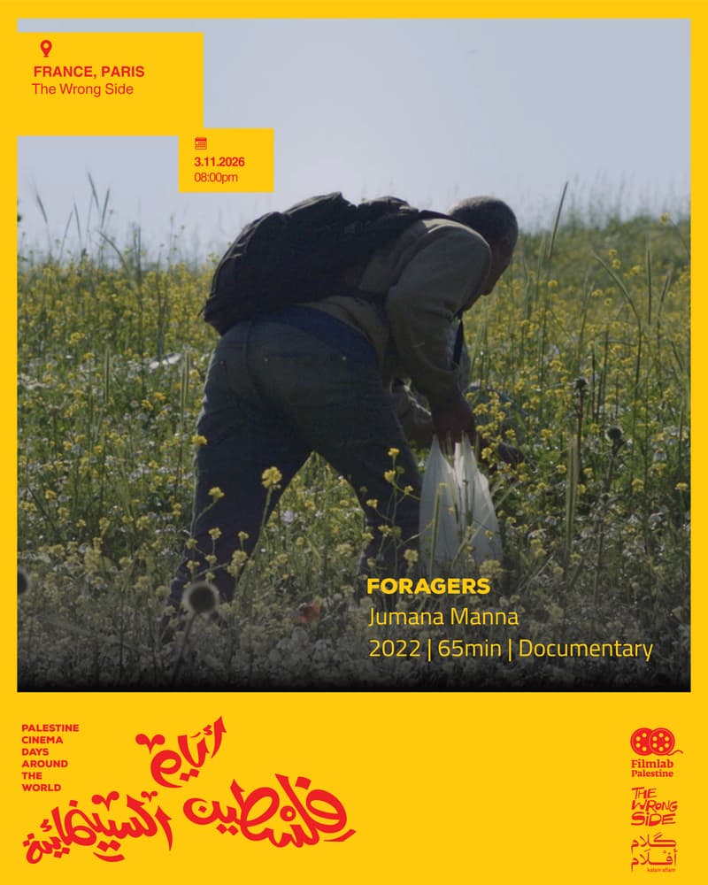 Palestine Cinema Days x Kalam Aflam: Foragers (2022)