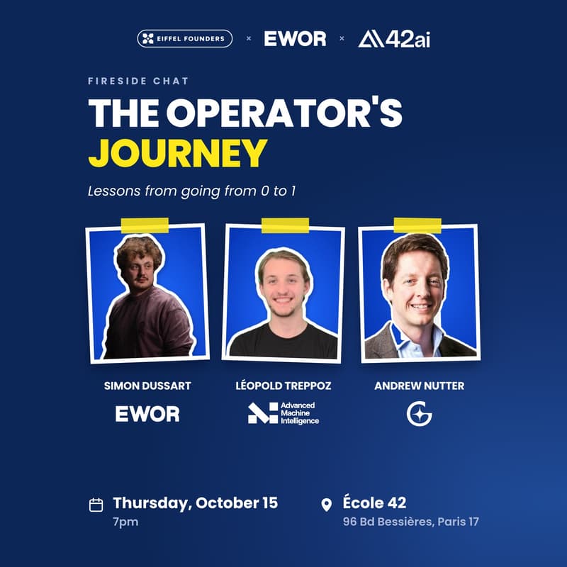 The Operator’s Journey: Simon (EWOR), Léopold (AMI) & Andrew (Gama)