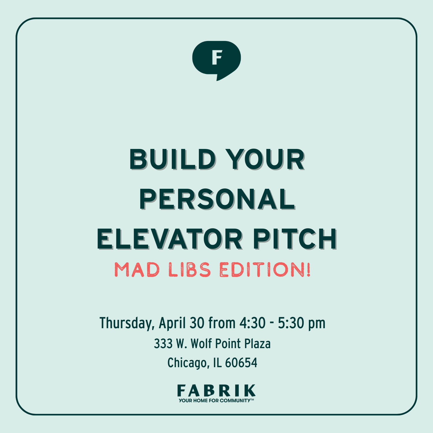 Build Your Personal Elevator Pitch: Mad Libs Edition