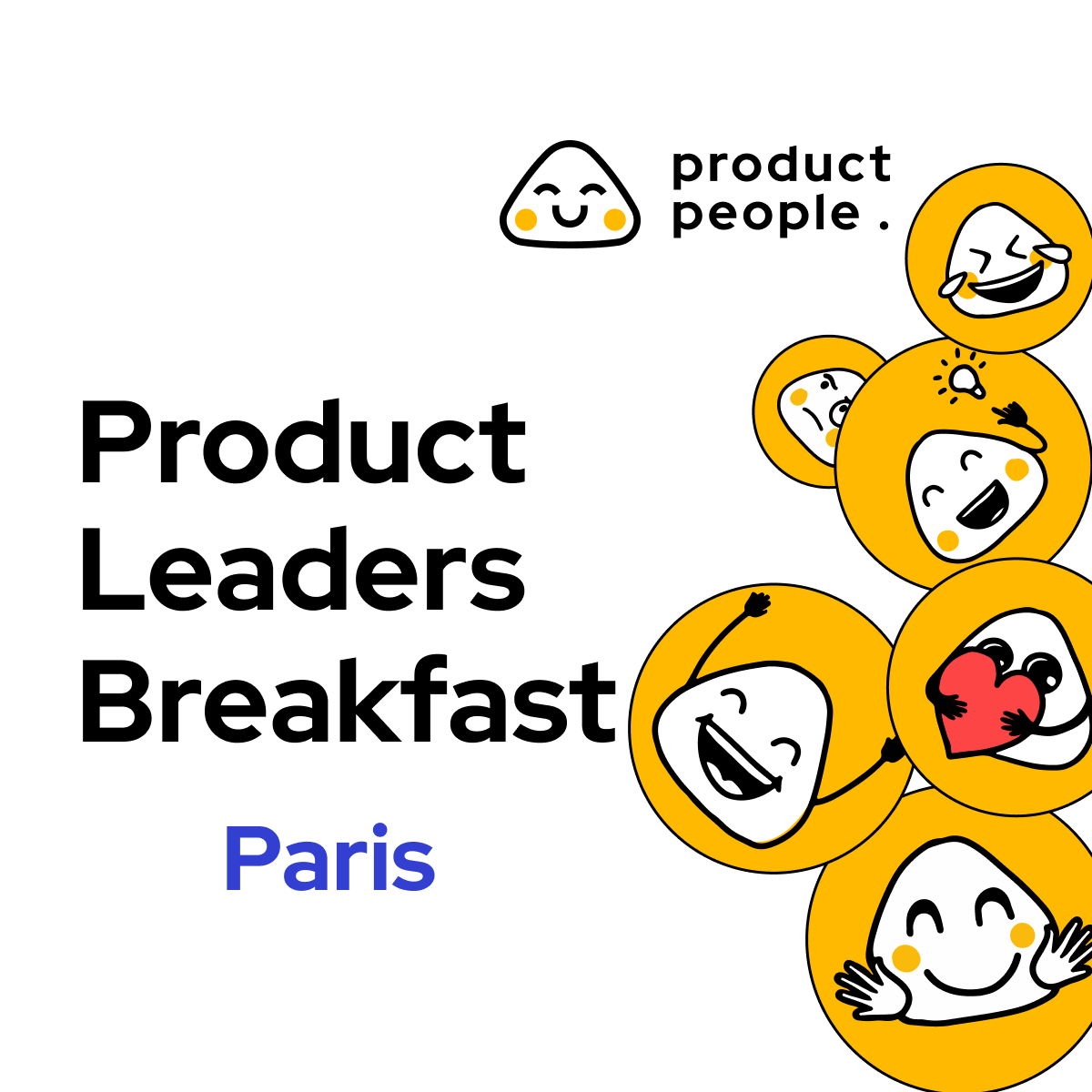 🇫🇷 Paris Product Leaders Breakfast | Product People