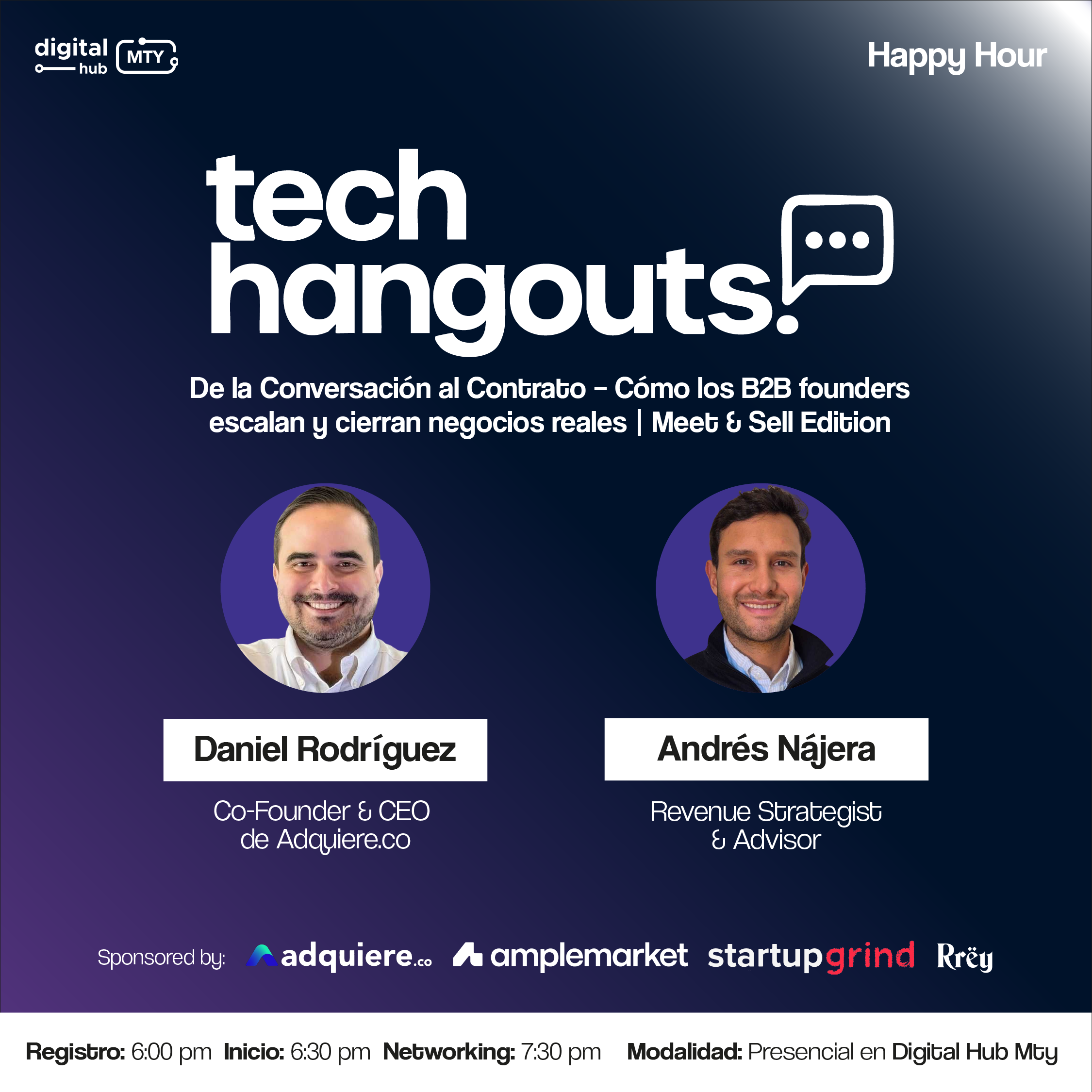 Tech Hangout: De la Conversación al Contrato – Cómo los B2B founders escalan y cierran negocios reales | Meet & Sell Edition
