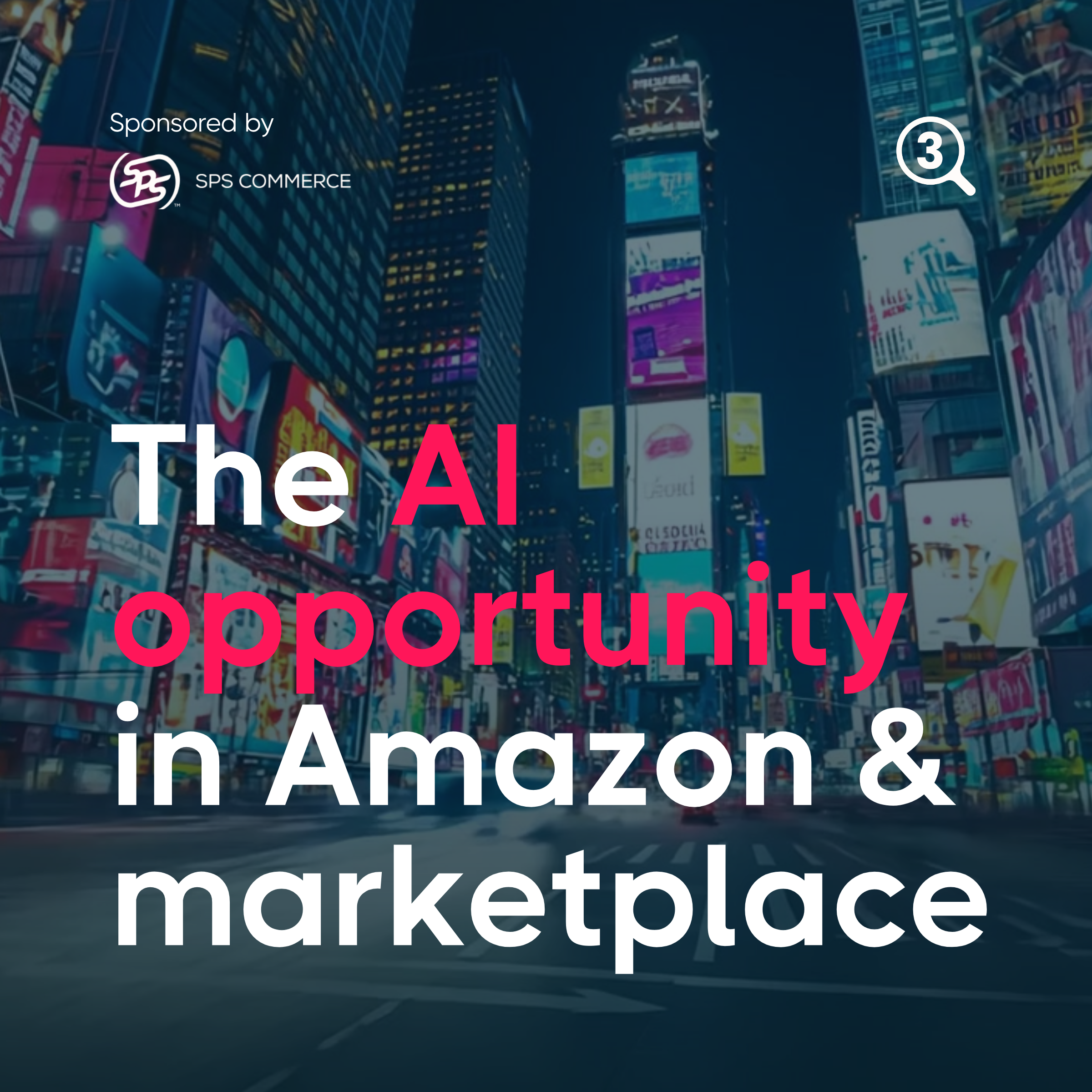 Cover art for #The AI opportunity in Amazon & Marketplace — New York, New York