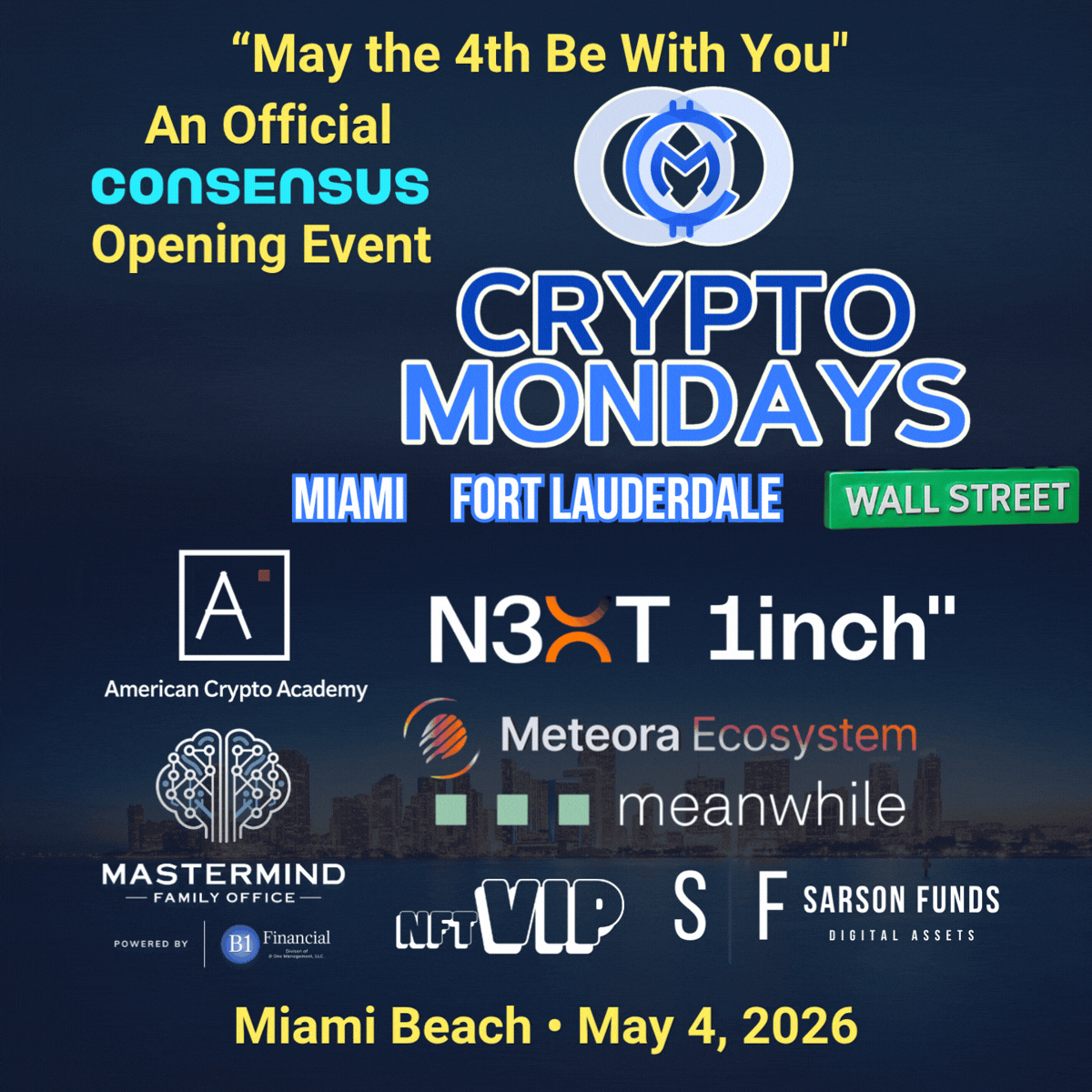 “May the 4th Be With You" An Official Consensus Opening Event