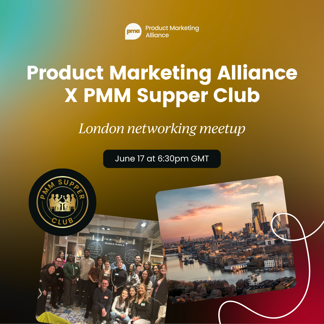 Cover art for #Product Marketing Alliance X PMM Supper Club: Pre-Festival Party — London, United Kingdom