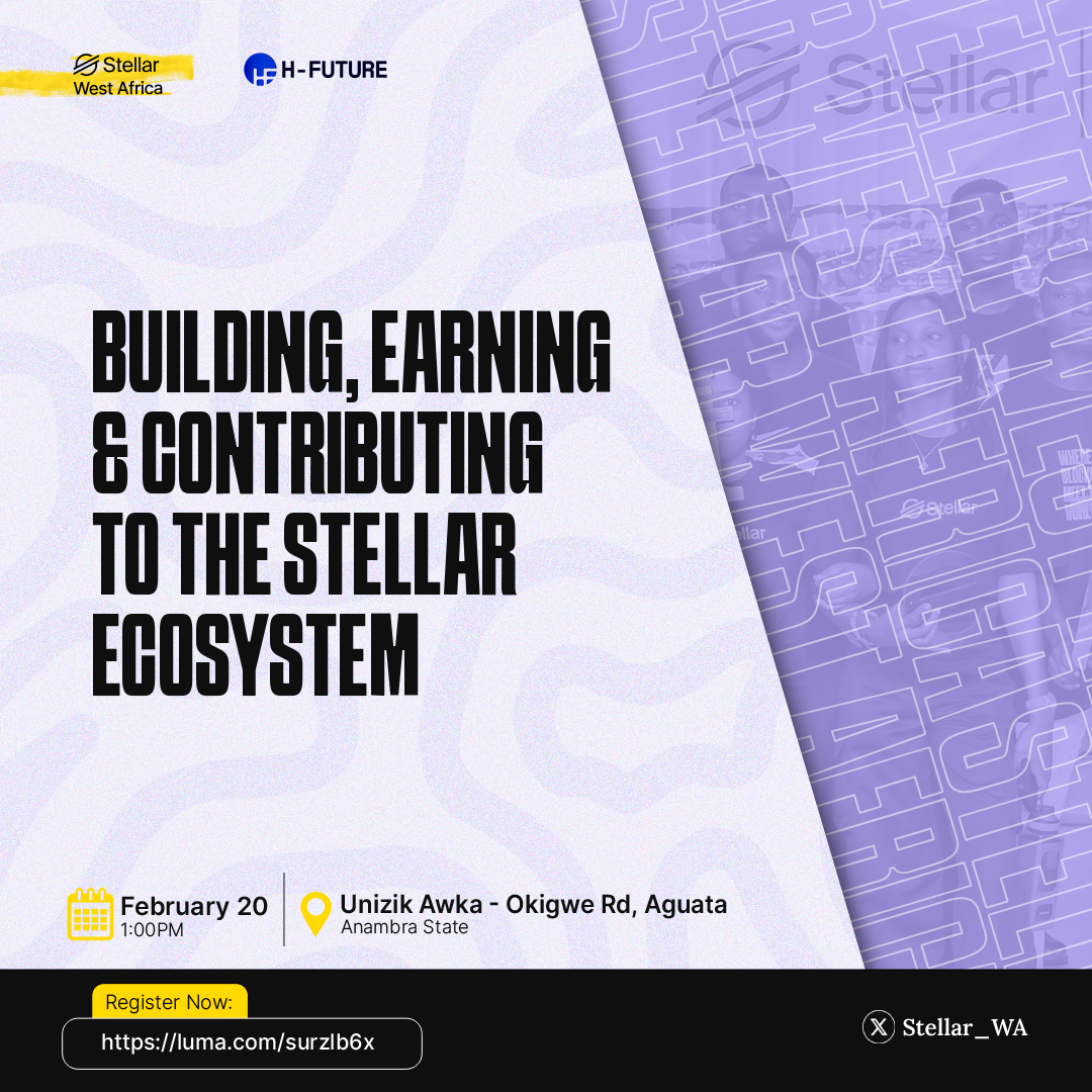 Building, Earning & Contributing to the Stellar Ecosystem