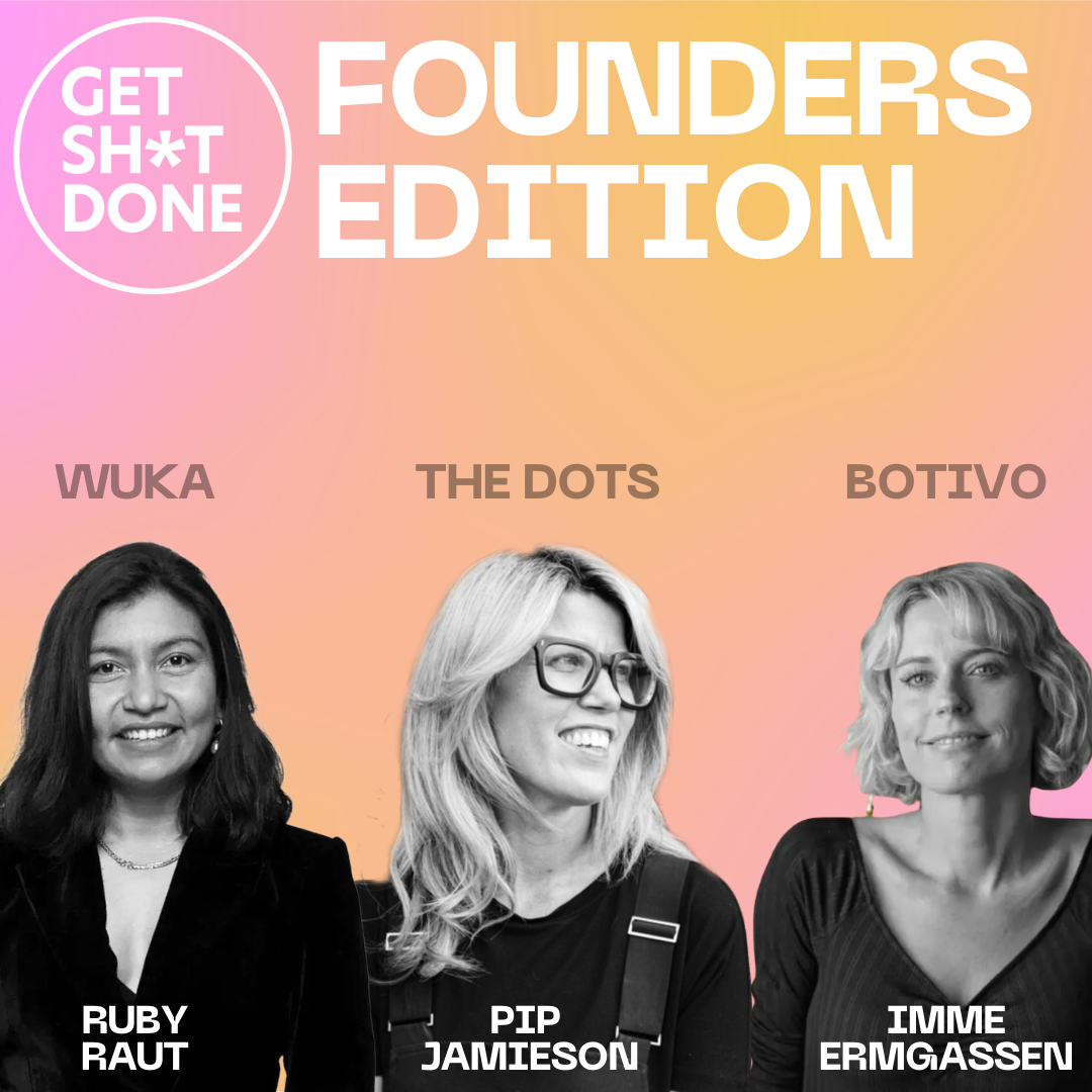 Get Sh*t Done x Founders