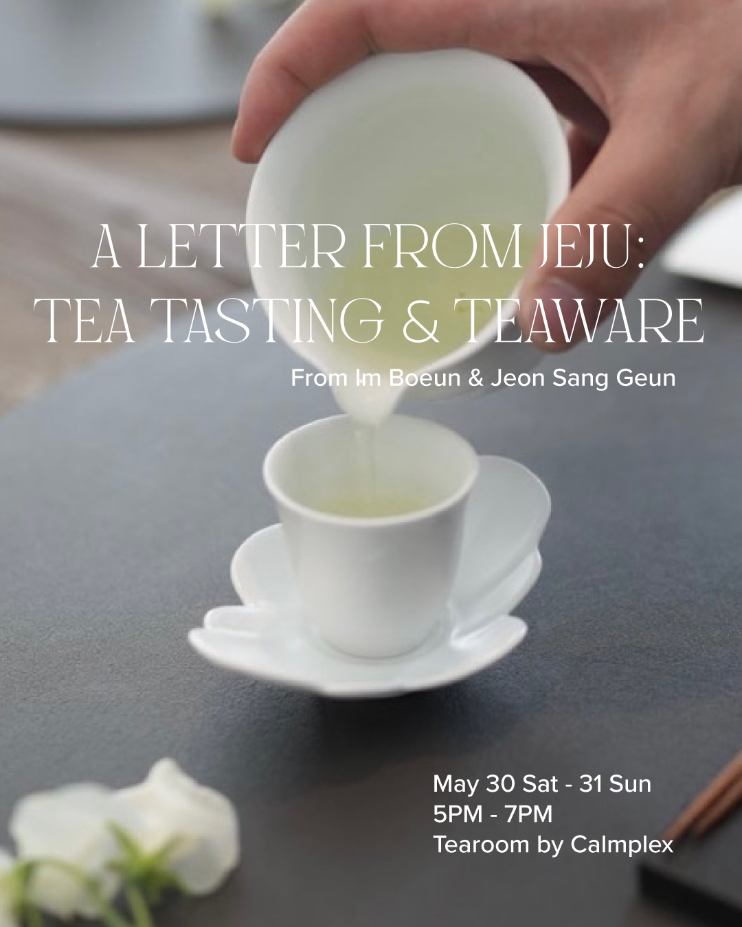 Cover art for #A Letter from Jeju: Tea Tasting & Teaware by Im Boeun & Jeon Sang Geun - Saturday, May 30th Session — Studio Calmplex