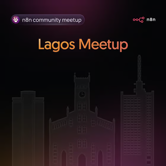 n8n Lagos Community Meetup