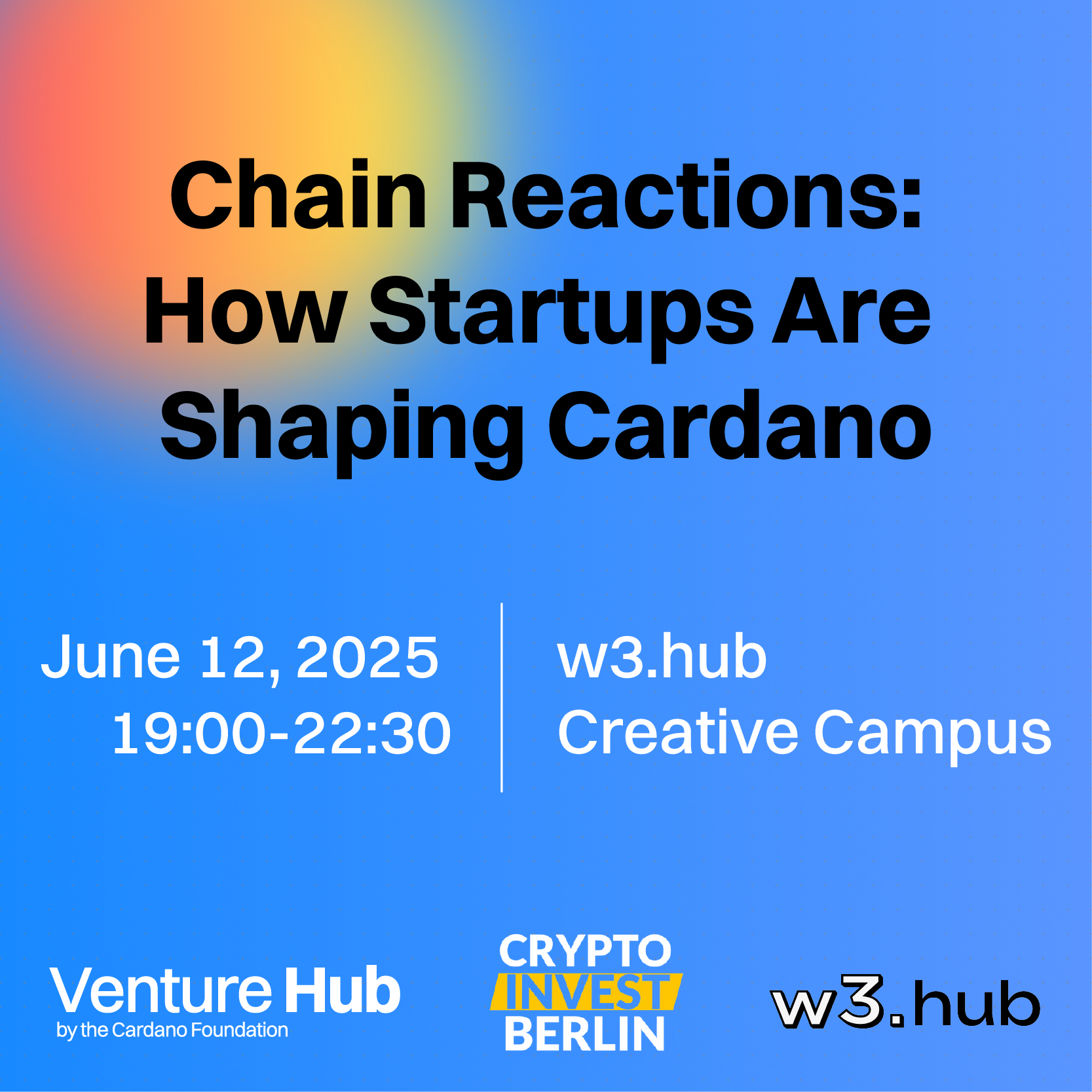 Crypto Nomads | Chain Reactions: How Startups Are Shaping Cardano