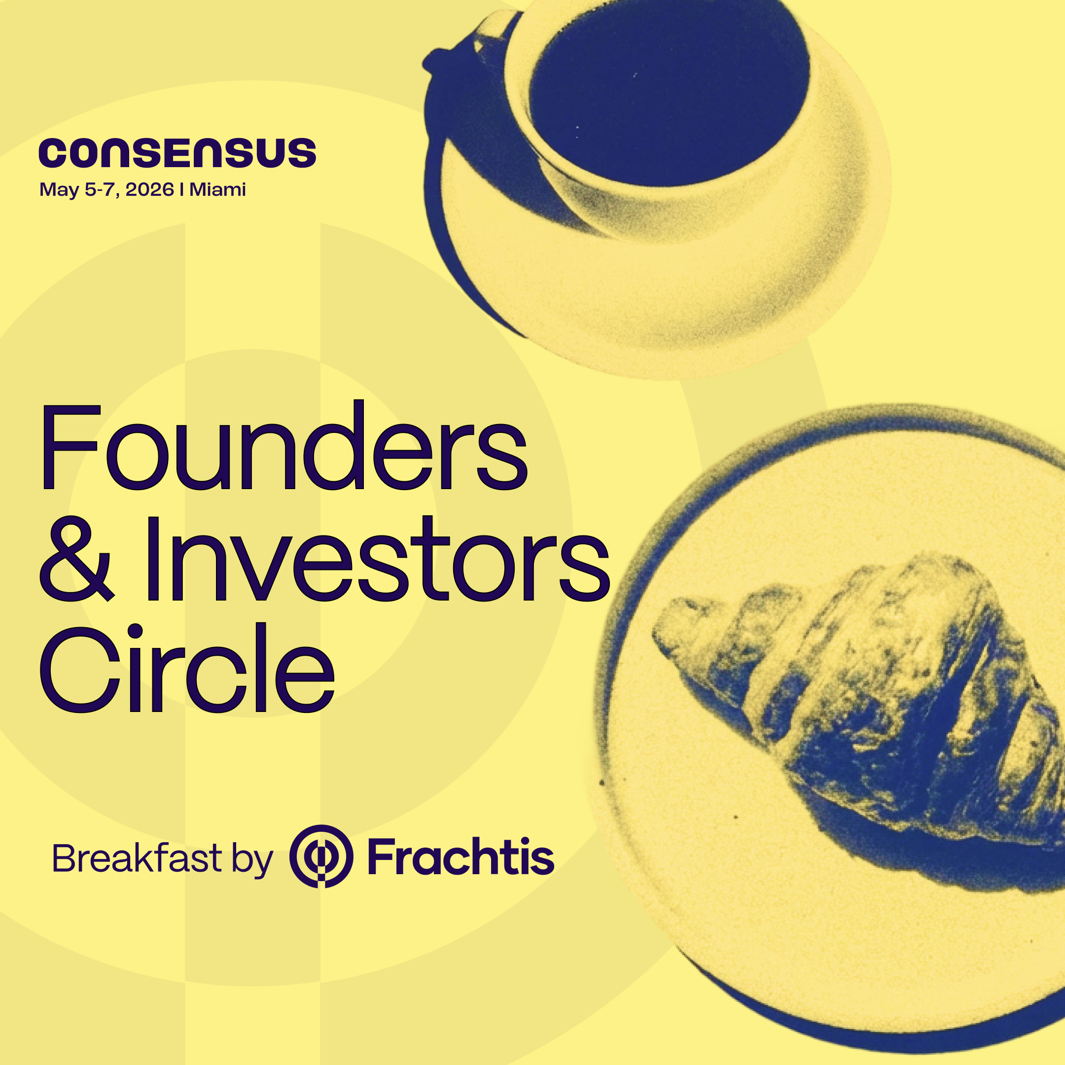 Founders & Investors Circle - Breakfast by Frachtis