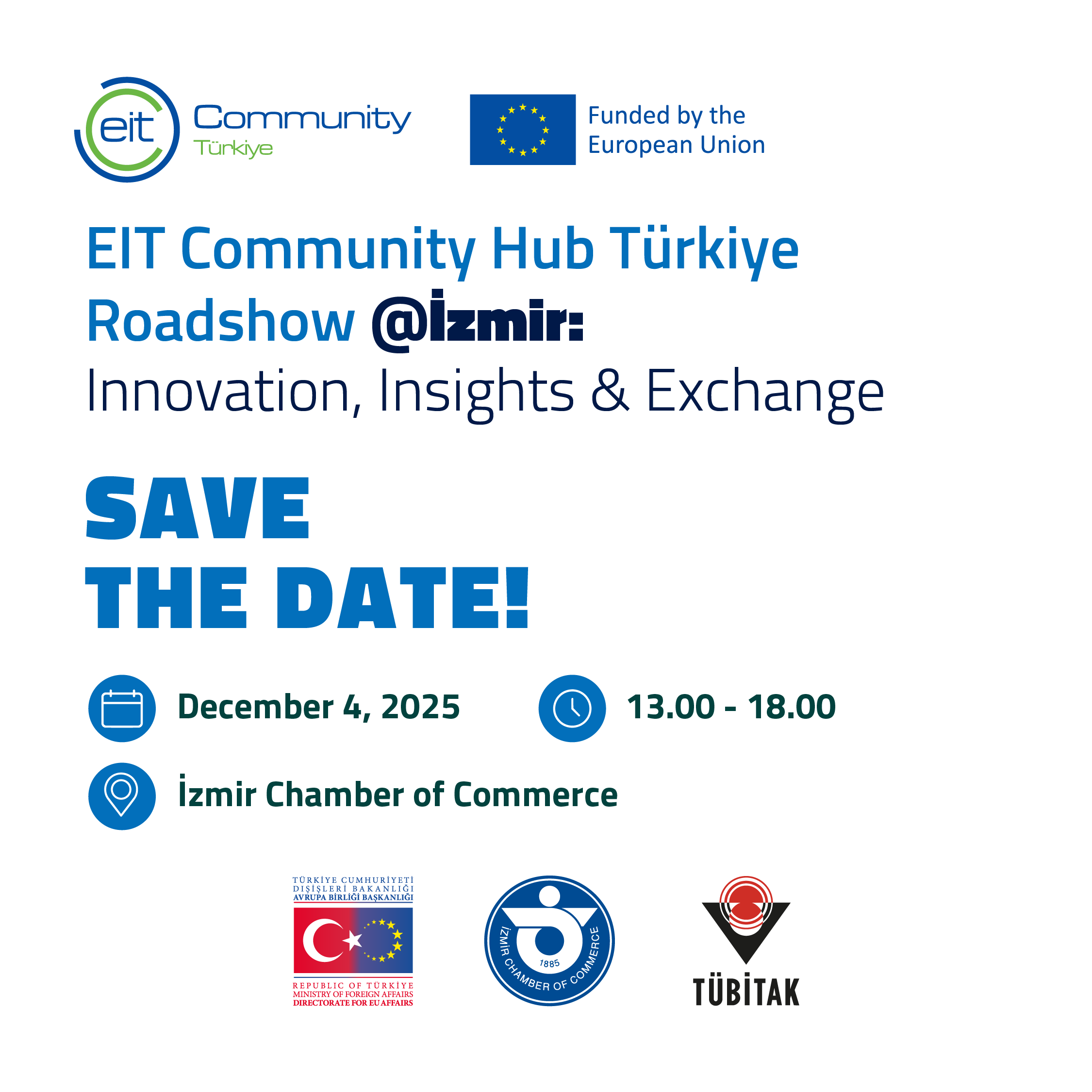 EIT Community Hub Türkiye Roadshow @İzmir: Innovation, Insights & Exchange