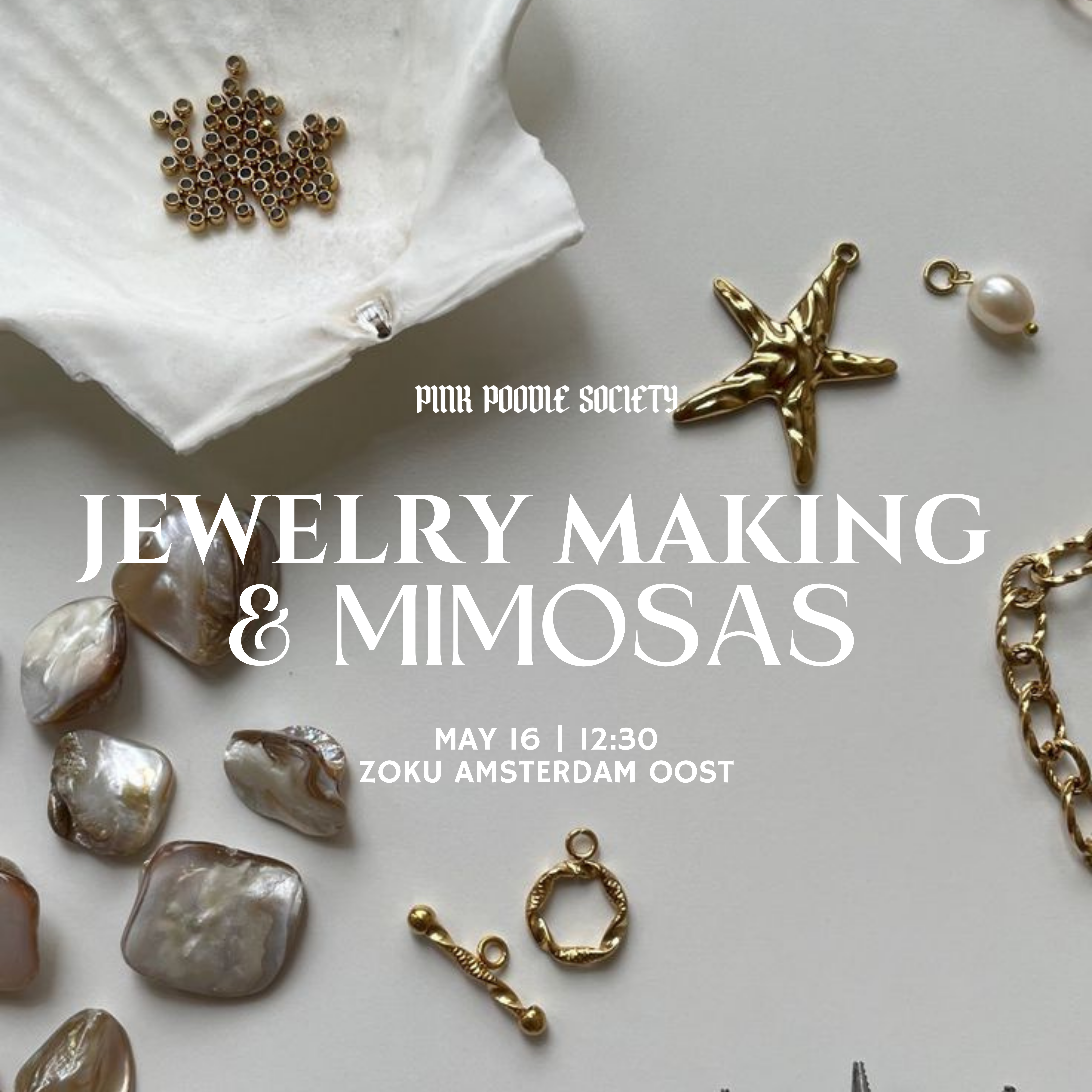 Amsterdam | Jewellery Making & Mimosas ( or tea & Coffee)