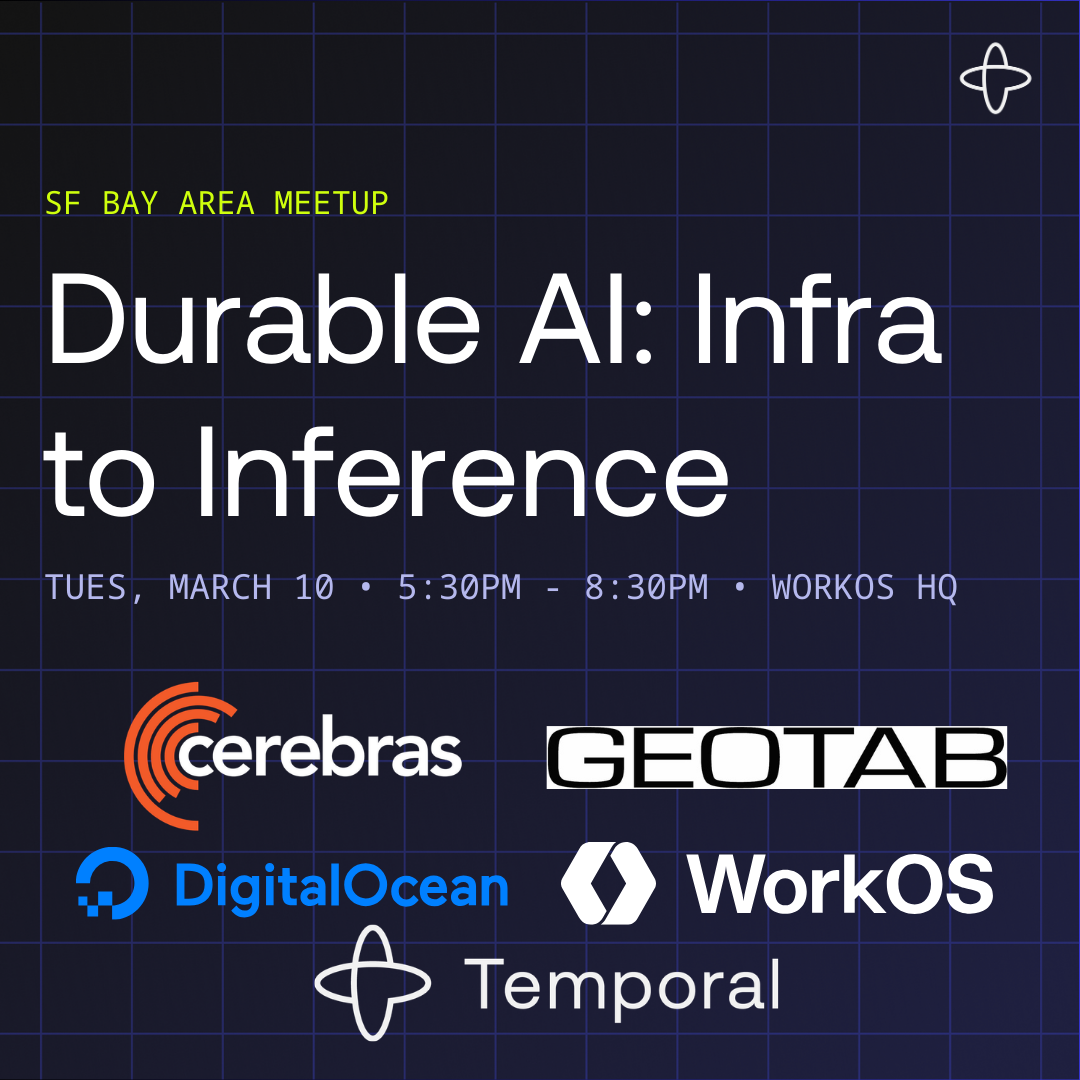 Durable AI: Infra to Inference with WorkOS (March Edition)