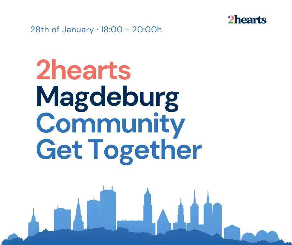 2hearts Magdeburg - Community Get Together