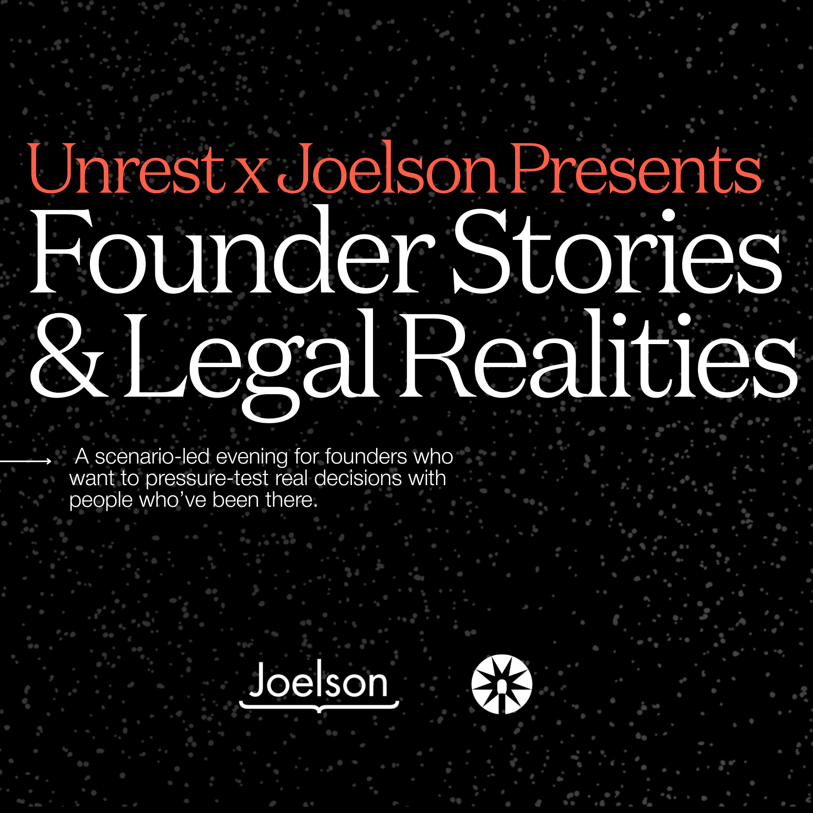 Founder Stories X Legal Realities