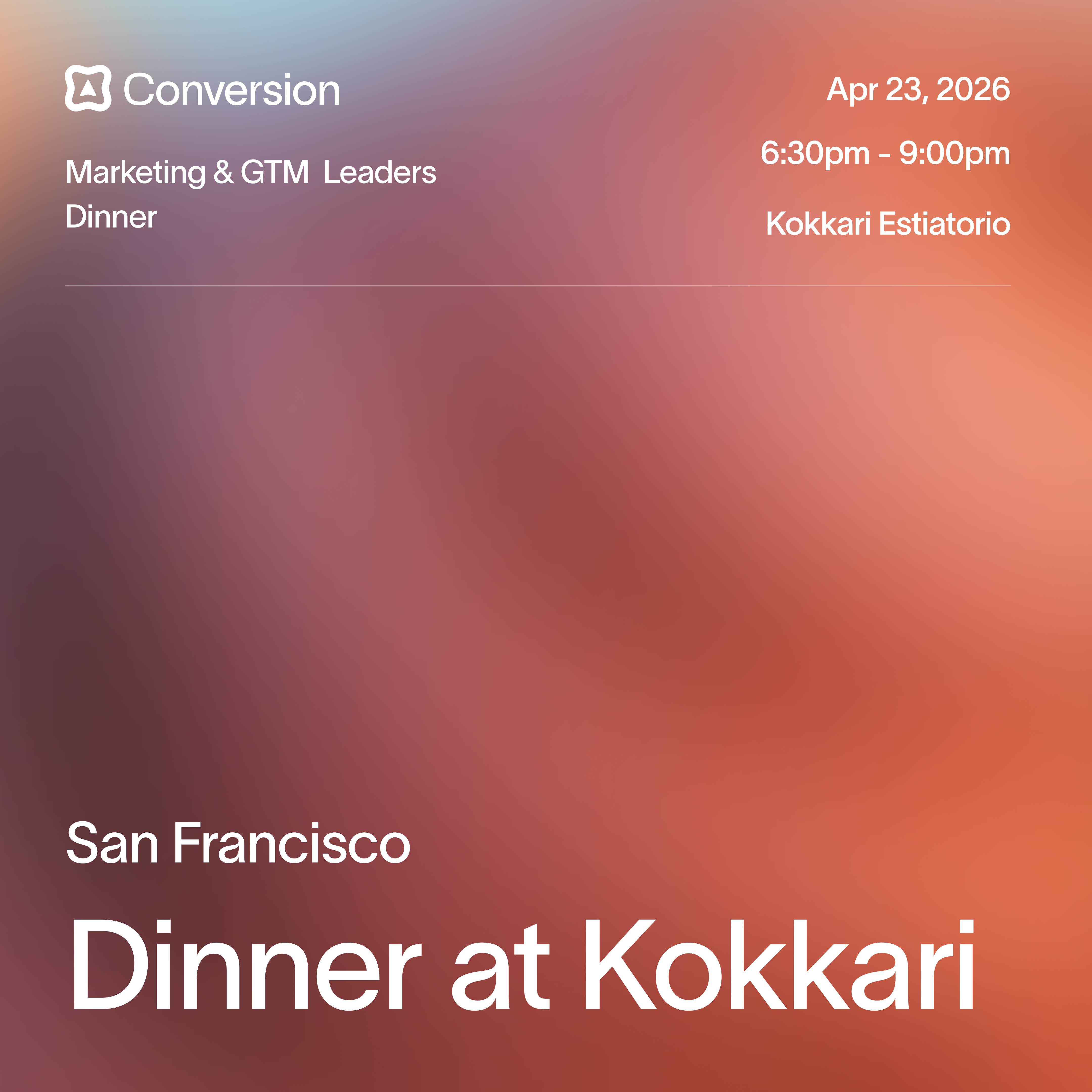 Marketing & GTM Leaders Dinner with Conversion