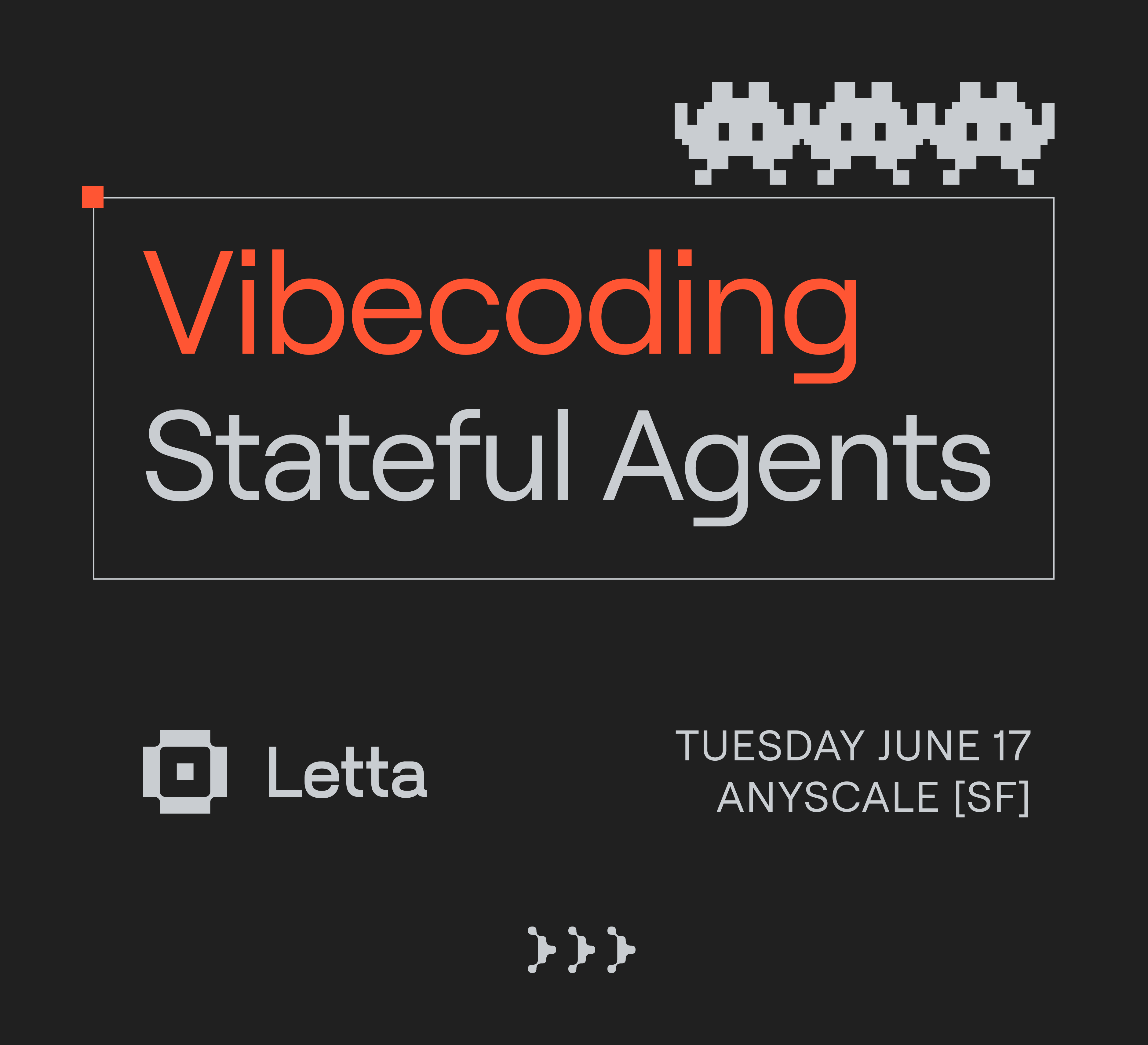 Stateful Agents Meetup: Vibecoding full-stack agentic apps