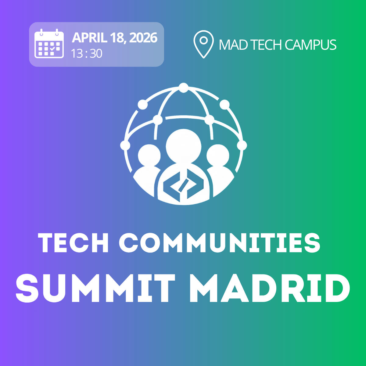 Tech Communities Summit Madrid — Meet & Greet