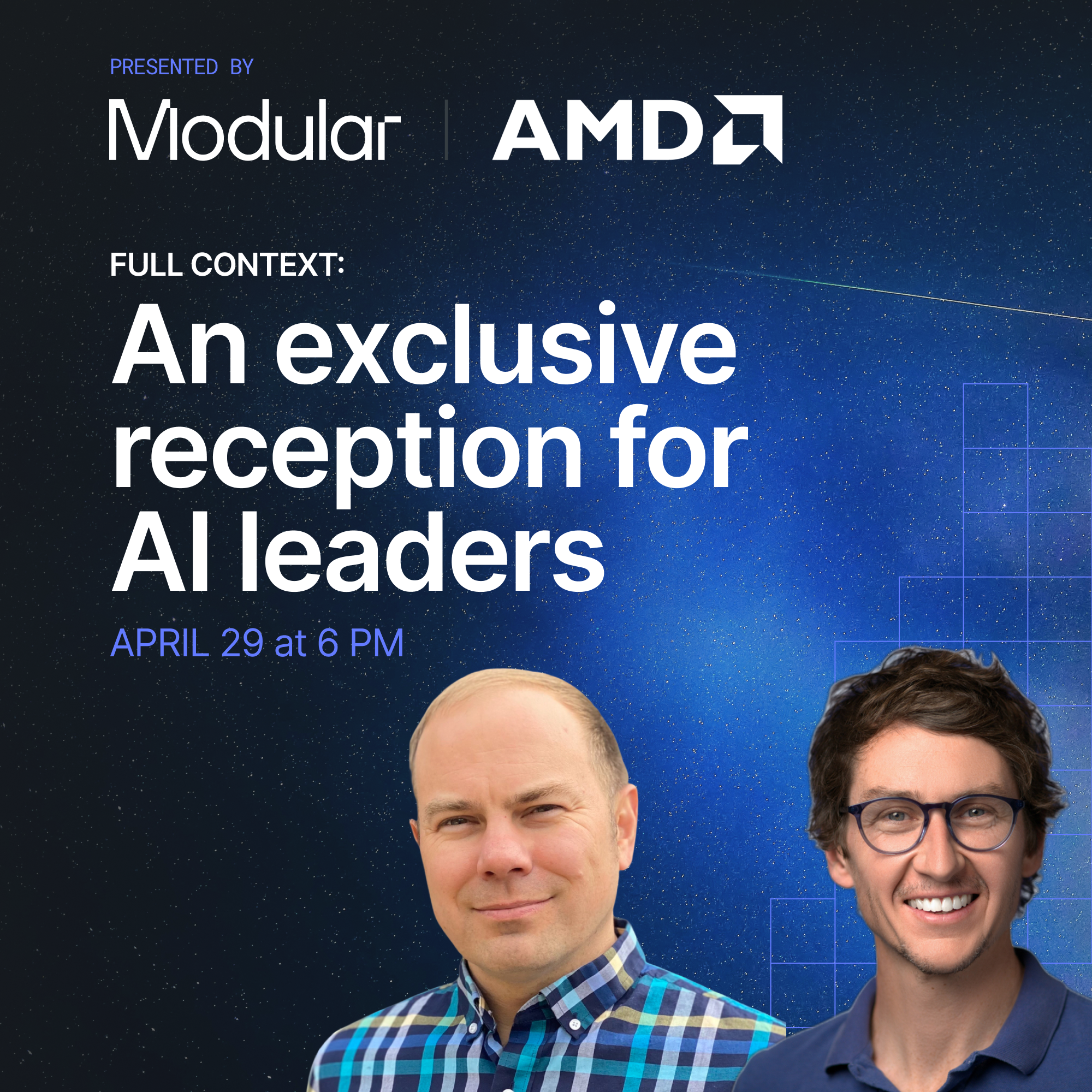 Full Context: An exclusive reception for AI leaders, hosted by Modular & AMD