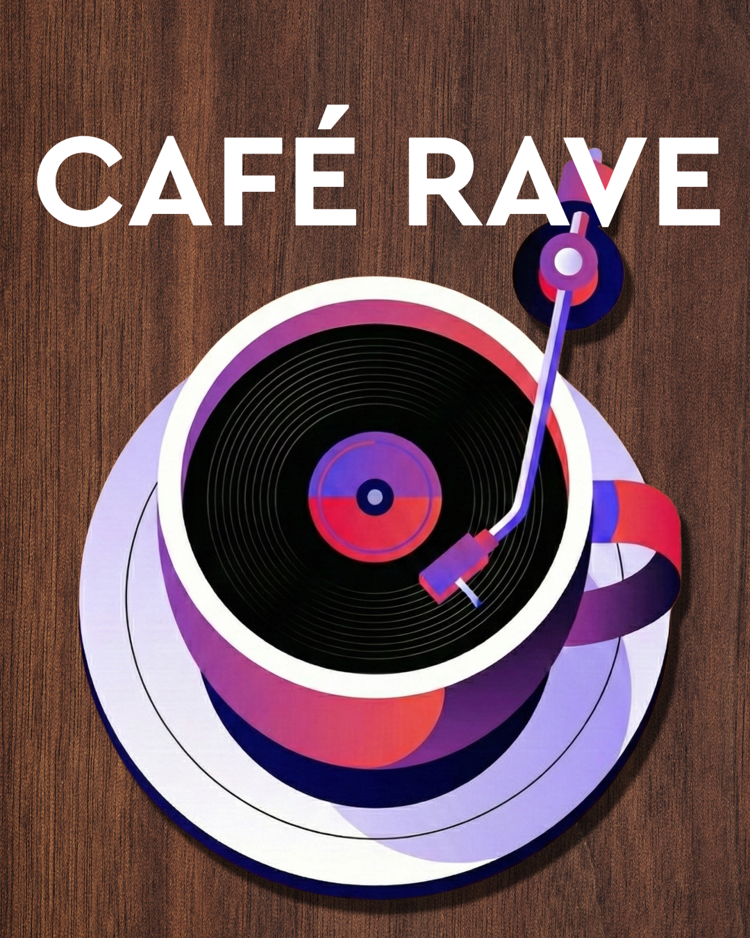 Café Rave