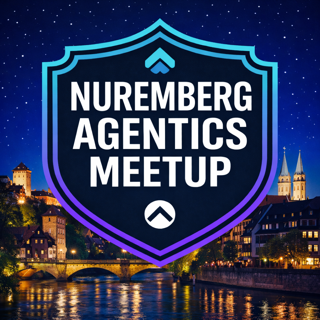 Nuremberg Agentics Foundation Meetup