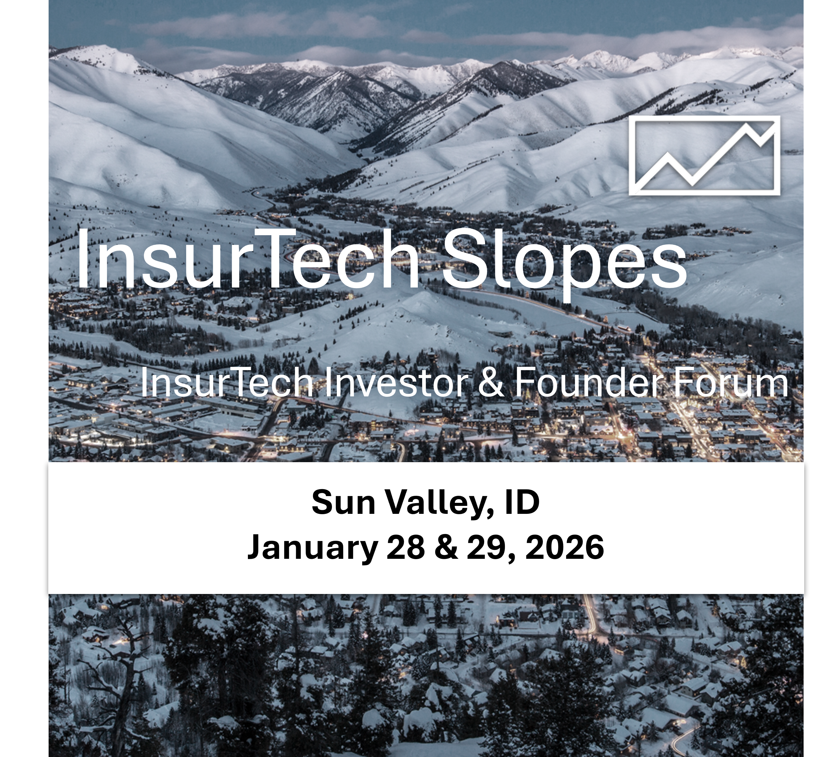 InsurTech Slopes 2026 (Founders and Investors Forum)