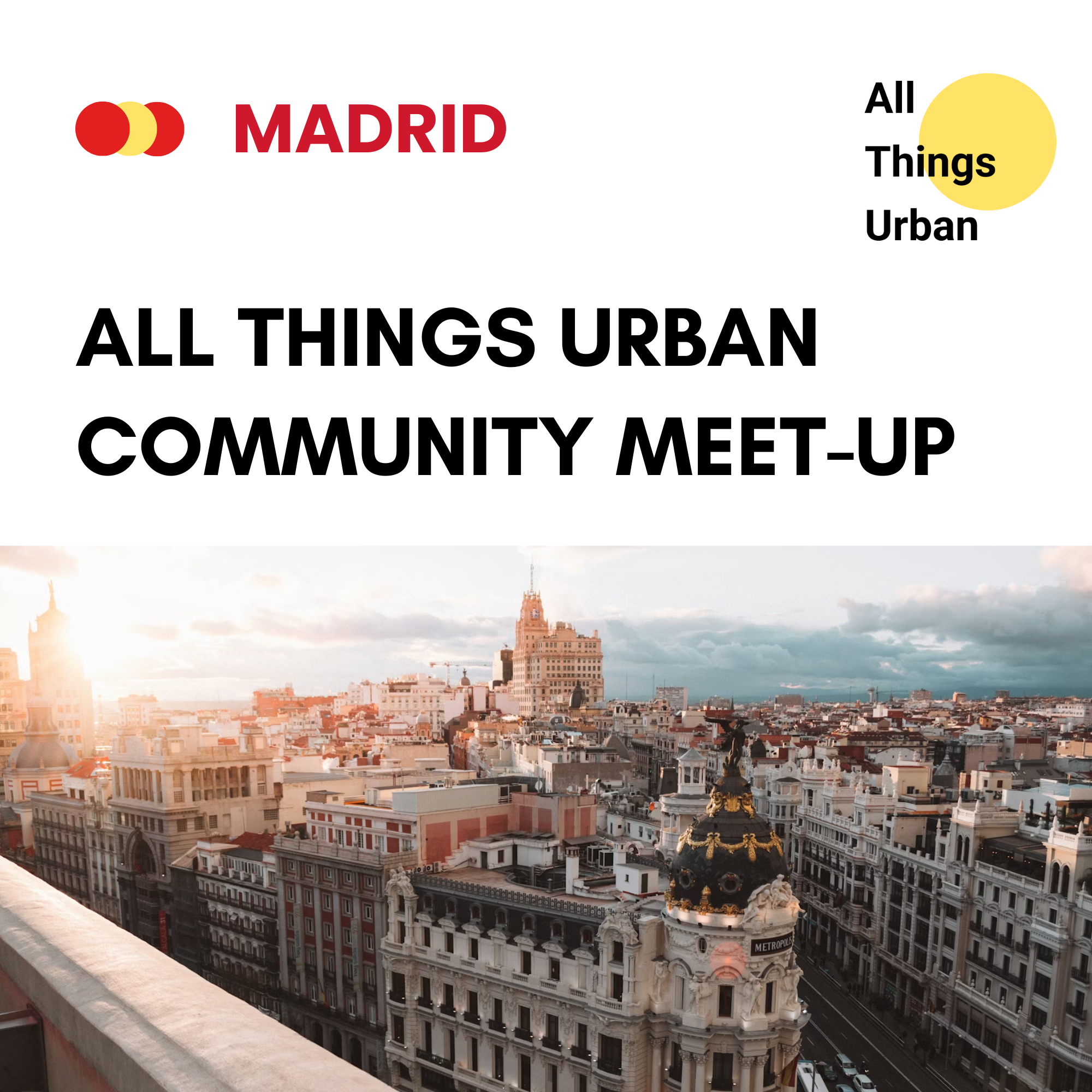 All Things Urban – Madrid Chapter Breakfast Meetup