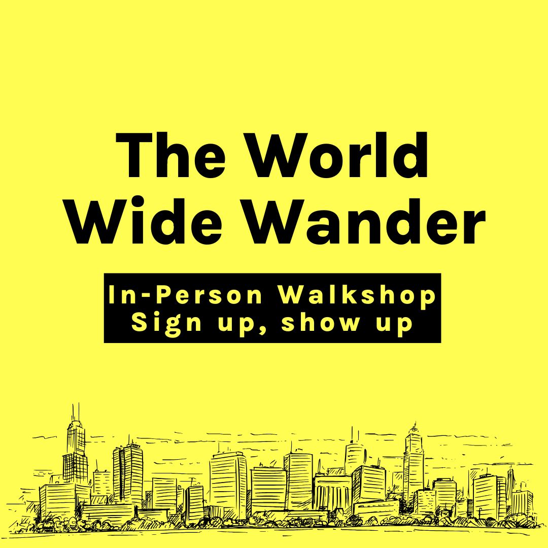 The World Wide Wander 2026 In-Person Street Wisdom Walkshop in Central London, UK, Friday 18th September 2026, 10am UK time