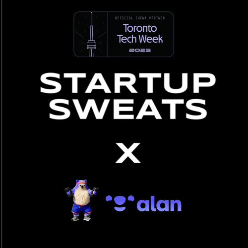 Startup Sweats x Alan - Toronto Tech Week