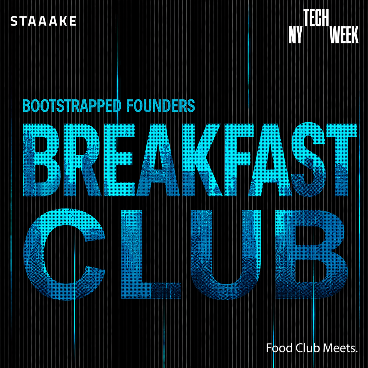 Cover art for #Bootstrapped Founders Breakfast Club - #NYTechWeek — New York, NY