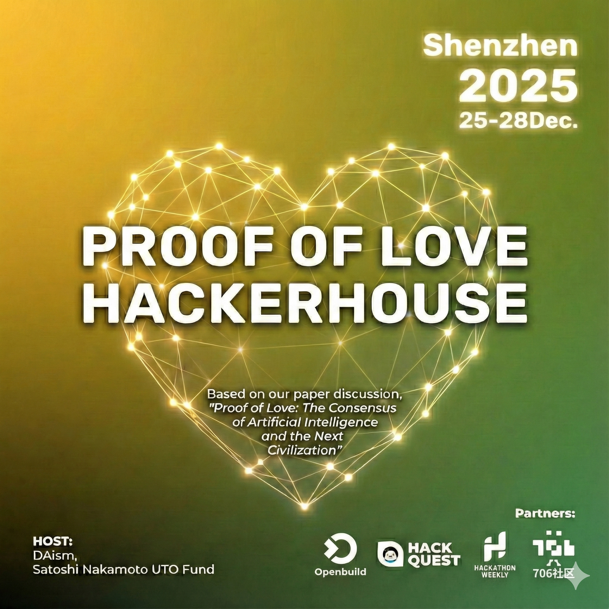 PoL (Proof of Love) Hackerhouse Shenzhen
