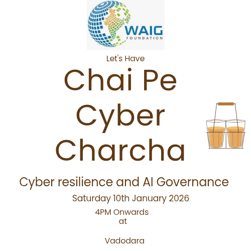 Chai Pe Cyber Charcha (Cyber Resilience & AI Governance)