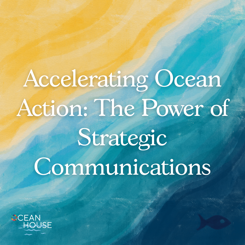 Accelerating Ocean Action: The Power of Strategic
