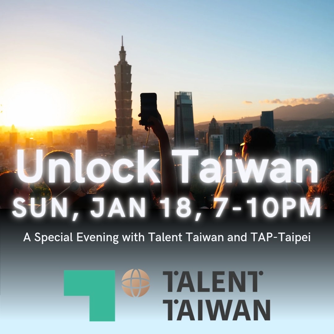 Unlock Taiwan: A Special Evening with Talent Taiwan & TAP-Taipei