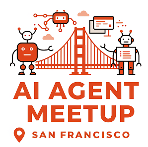 AI Agent SF Meetup #4 - Agent Evaluations