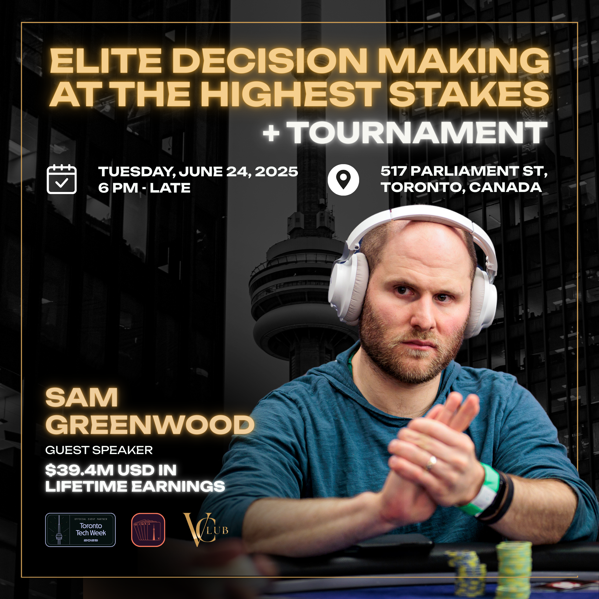 Elite Decision Making at the Highest Stakes + Tournament | Brought to you by VClub x Founder Poker Toronto