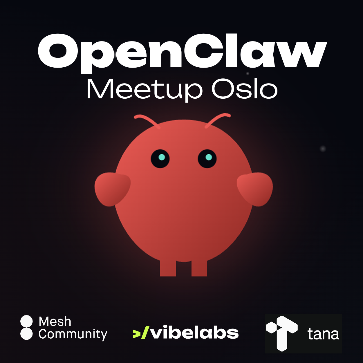 OpenClaw Meetup Oslo — Vol. 2: The OpenClaude Era