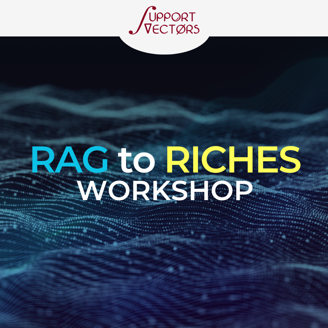 Cover art for #RAG to Riches 2-Day Workshop - Day 1 — SupportVectors