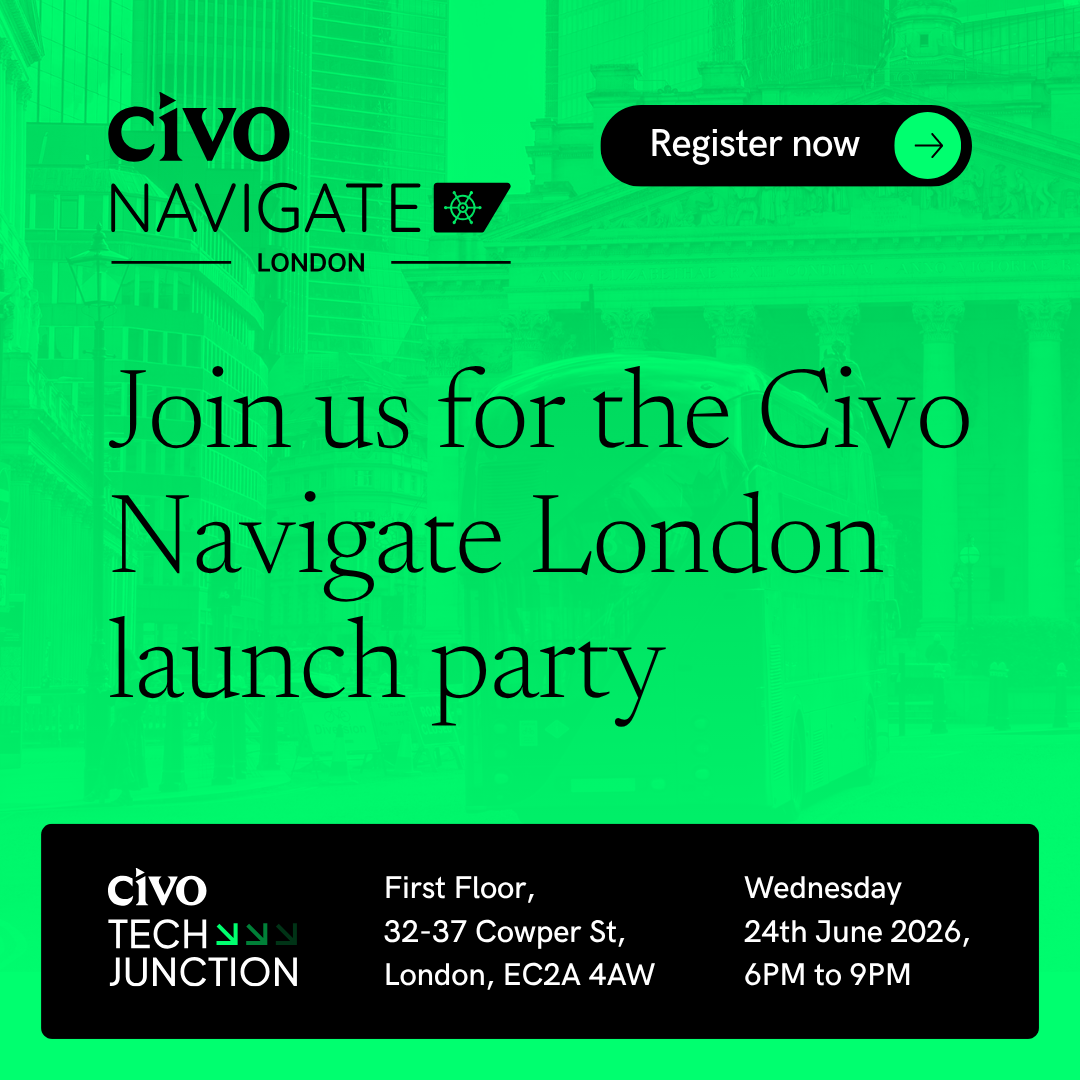 Civo Navigate London Launch Party