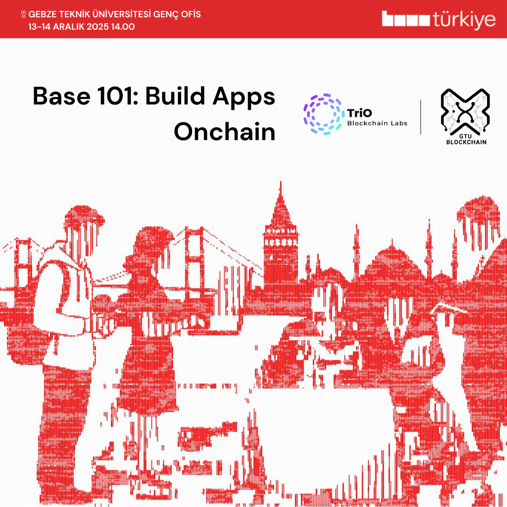 Base 101: Build Apps Onchain - GTÜ Session