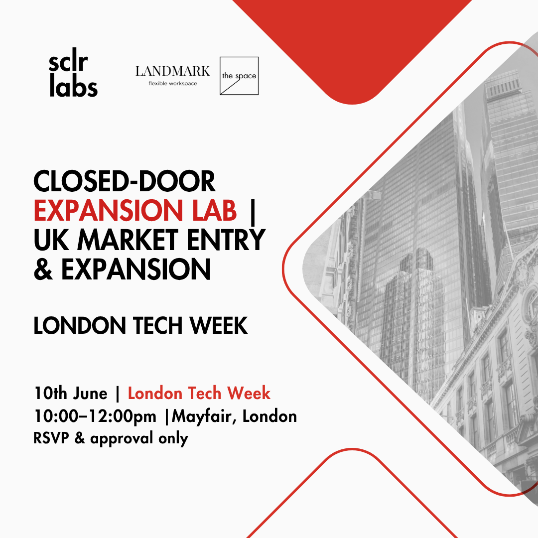 Closed-Door Expansion Lab | UK Market Entry & Expansion — London Tech Week