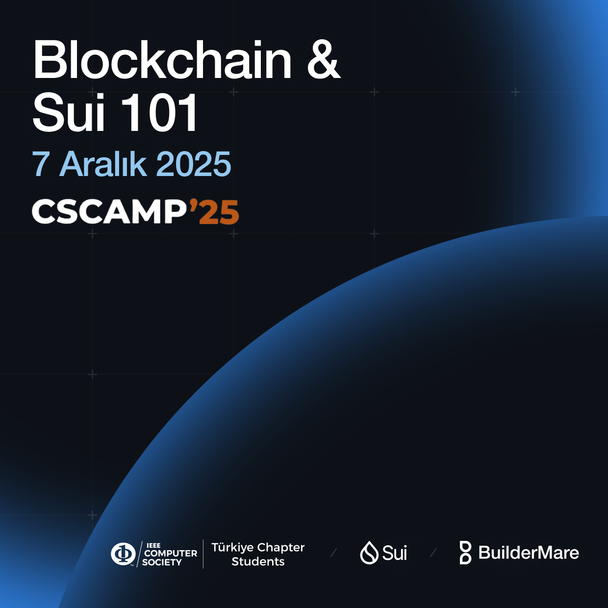 CS Camp - Blockchain & SUI 101
