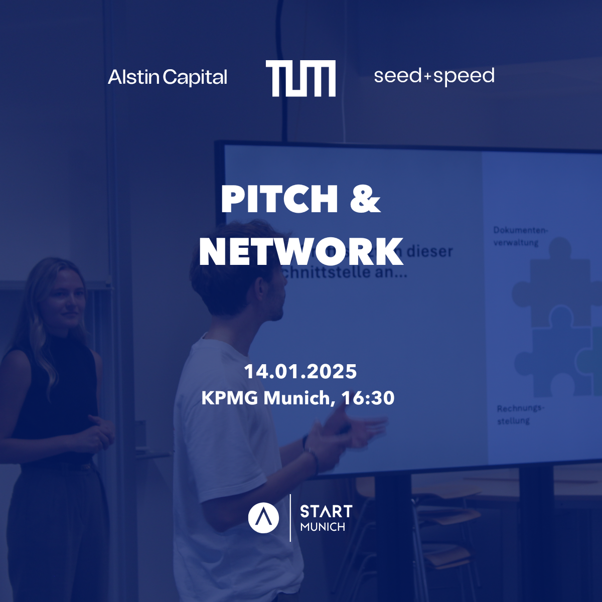 Pitch & Network Vol. 4 - Alstin Capital x KPMG x START Munich x TUM School of Management