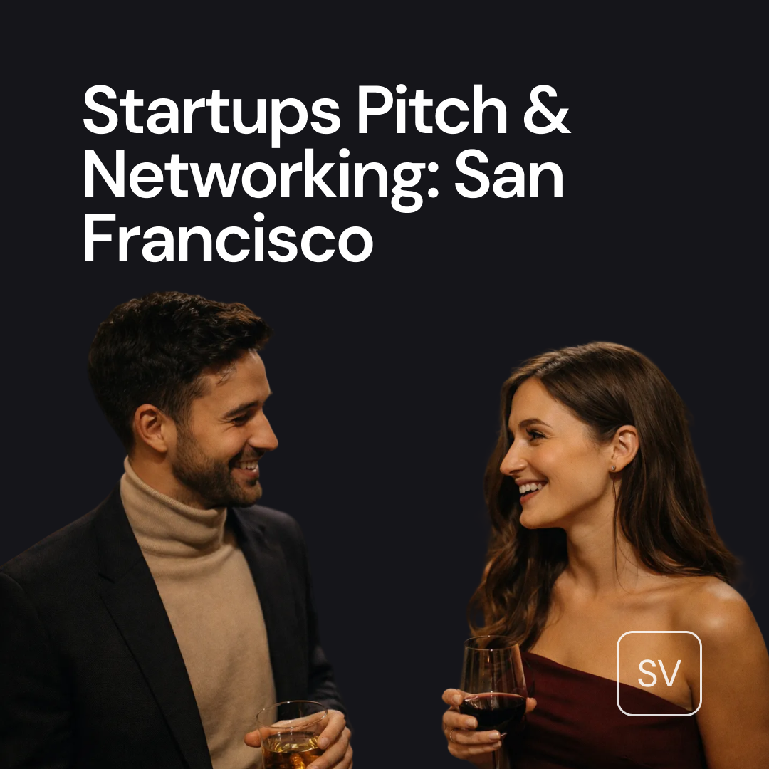 Startup Pitch & Networking in San Francisco