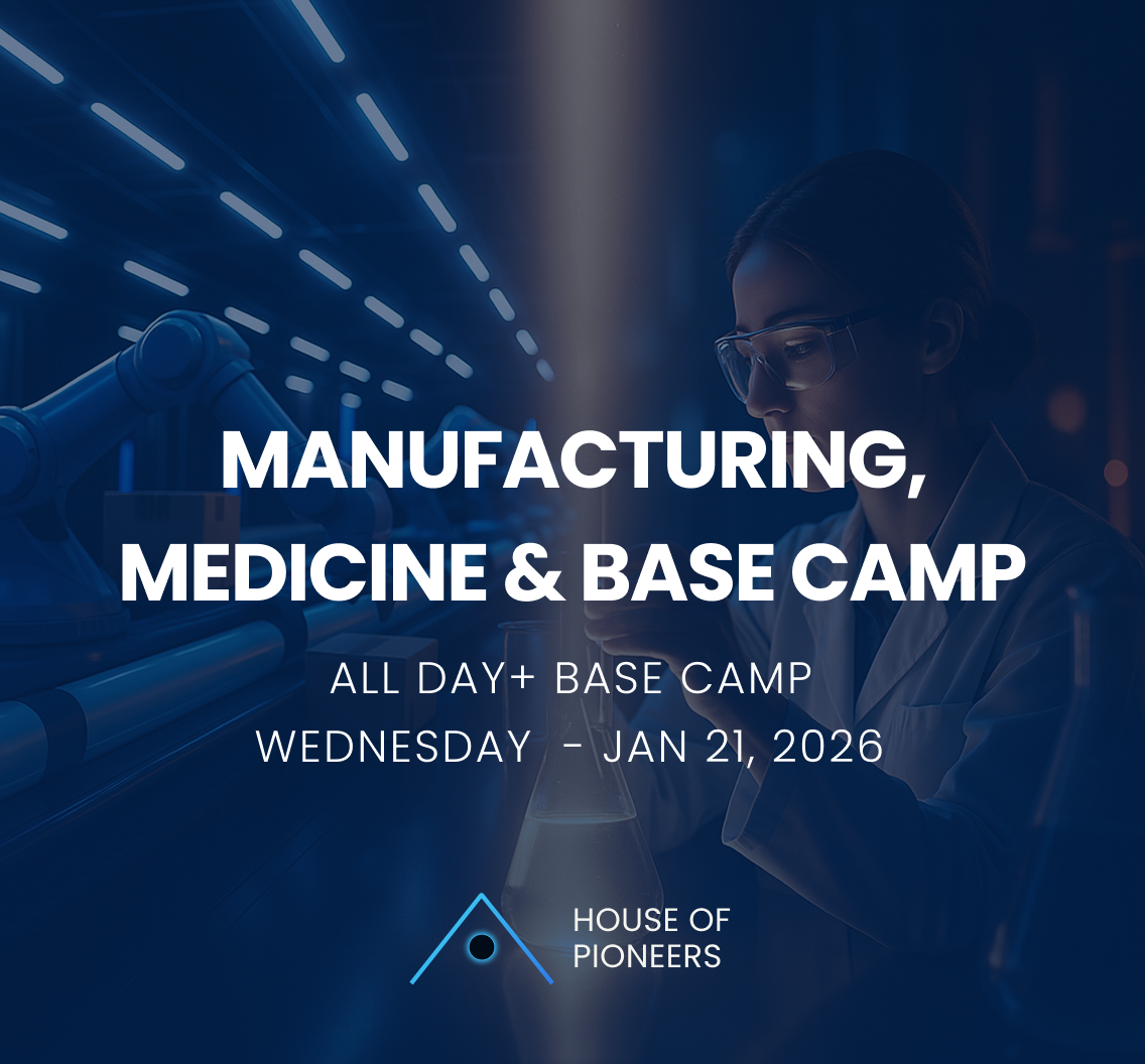 Manufacturing & Medicine Full Day with Base Camp