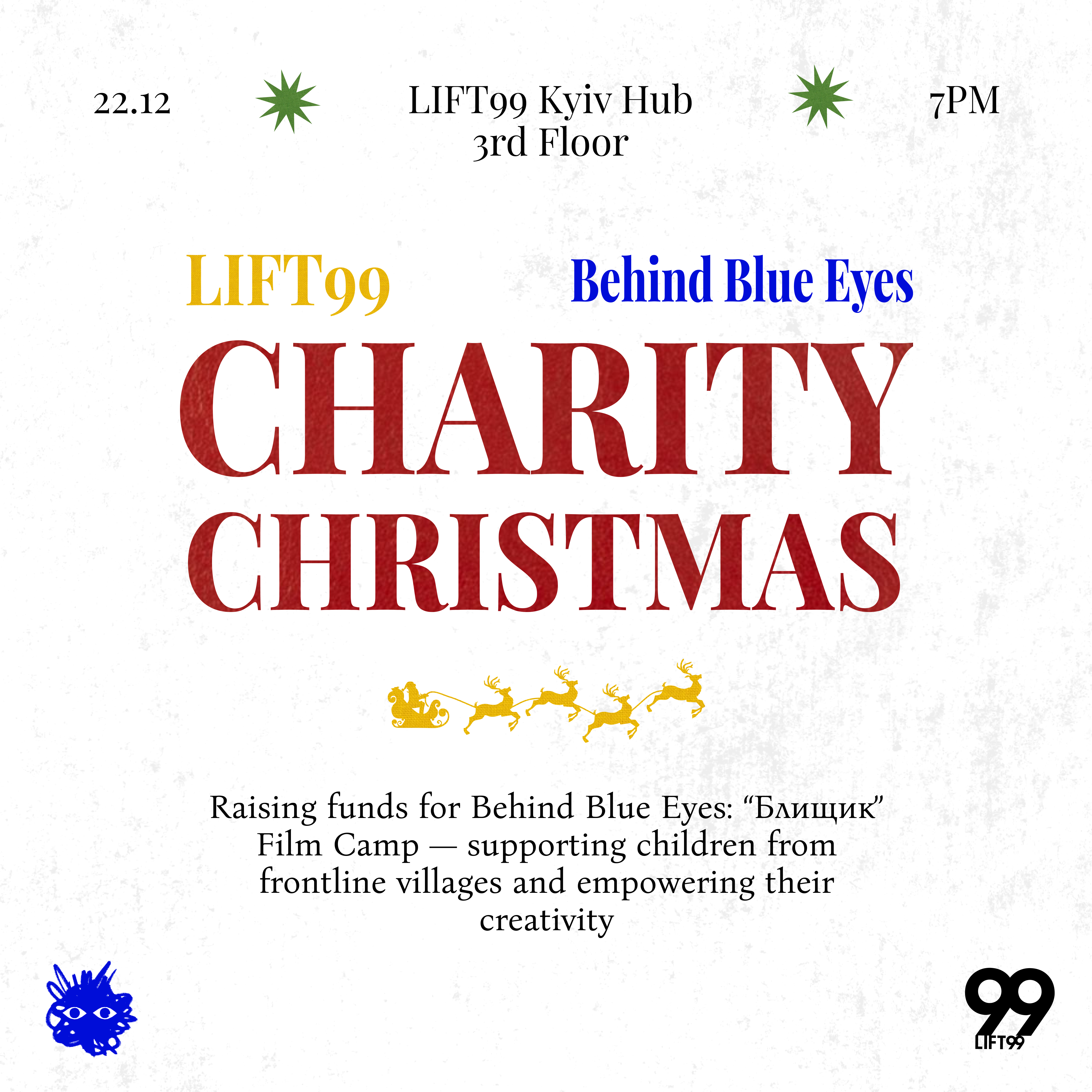 CHARITY CHRISTMAS at LIFT99 Kyiv Hub 🦌 💫 with Behind Blue Eyes 👀 💙