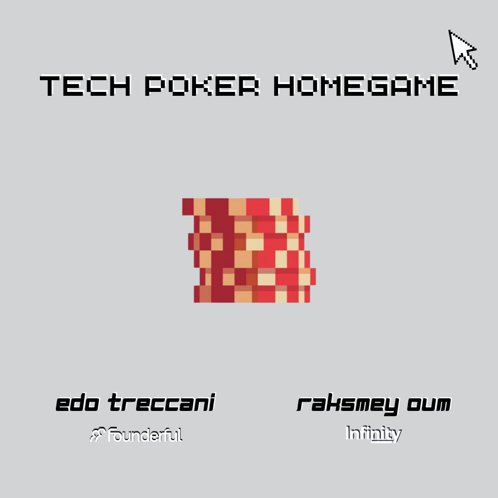 Tech Poker Homegame